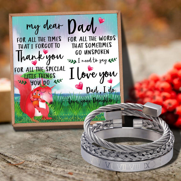 Bracelets For Dad Daughter To Dad - Thank You For All Things Bangle Weave Roman Numeral Bracelets Silver GiveMe-Gifts