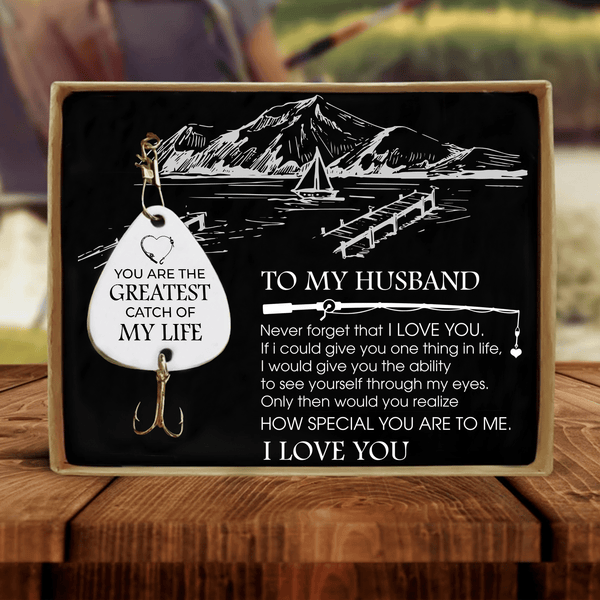 Fishing Hook To My Husband - The Greatest Catch Of My Life Customized Fishing Lure GiveMe-Gifts