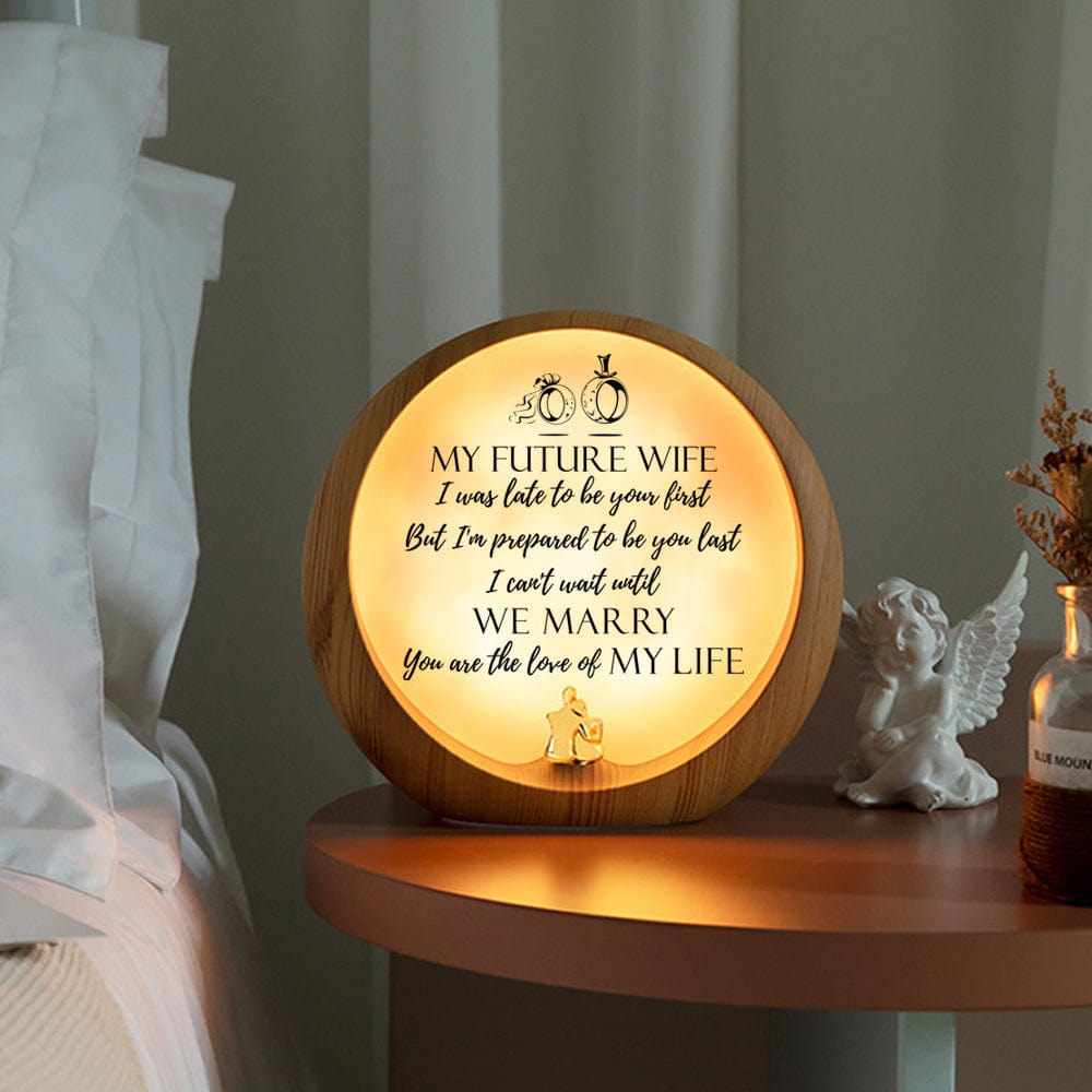 Moon Lamp To My Future Wife - You Are The Love Of My Life Engraved Moon Light GiveMe-Gifts