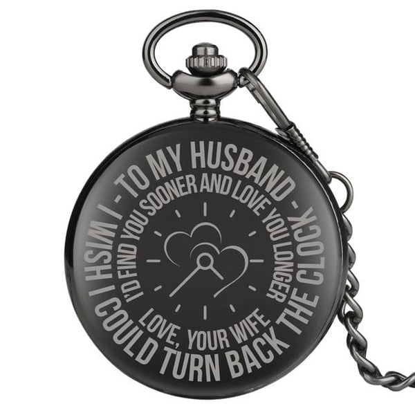 Pocket Watches To My Husband - I Would Love You Longer Engraved Pocket Watch GiveMe-Gifts