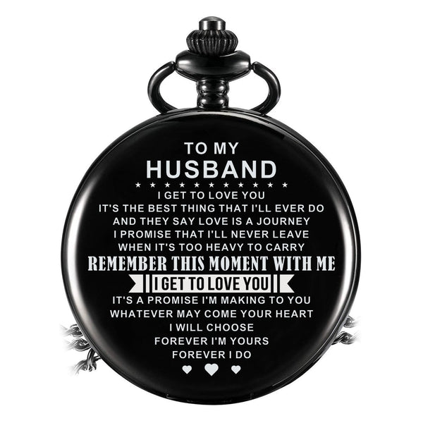 Pocket Watches To My Husband - Remember This Moment With Me Pocket Watch GiveMe-Gifts