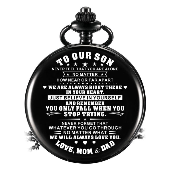 Pocket Watches To Our Son - Just Believe In Yourself Pocket Watch GiveMe-Gifts